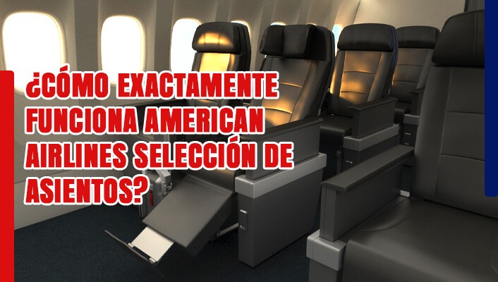 American Airlines selección de asientos