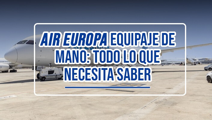 air europa equipaje de mano