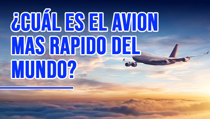 avion mas rapido del mundo